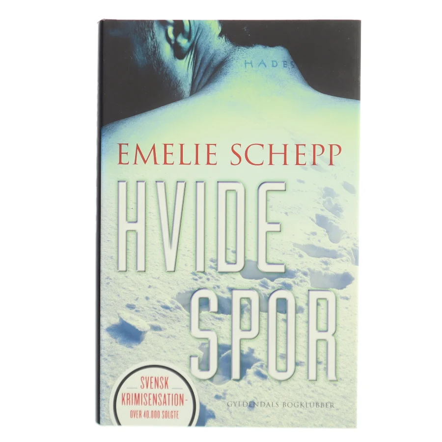 Hvide spor af Emelie Schepp (f. 1979) (Bog)