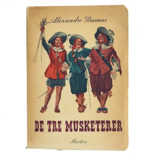 De tre musketerer af Alexandre Dumas (Bog)