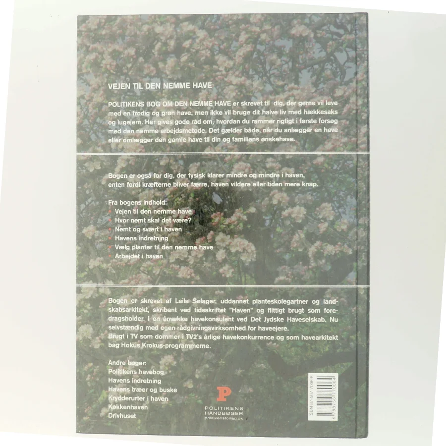 Politikens bog om den nemme have af Laila Sølager (Bog)