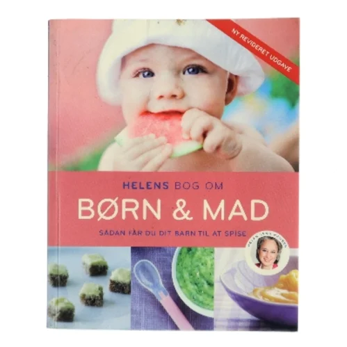 Helens bog om børn & mad af Helen Lyng Hansen (Bog)