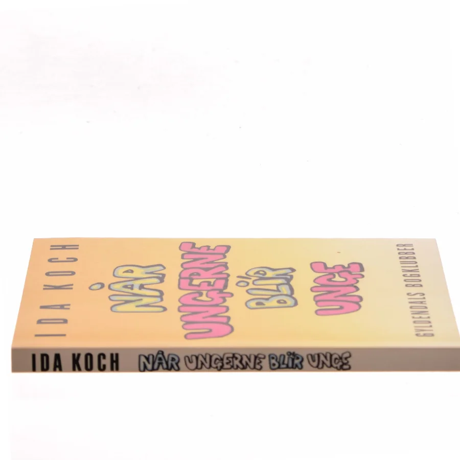 Når ungerne blir unge af Ida Koch (Bog)