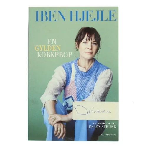 En gylden korkprop af Iben Hjejle (Bog)
