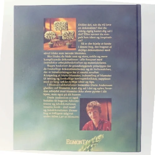 Blomster Dekorationer af Dorte Andersson (Bog)