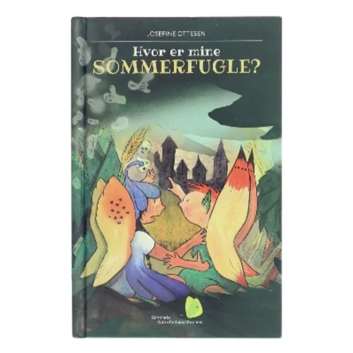 Hvor er mine sommerfugle? af Josefine Ottesen (Bog)