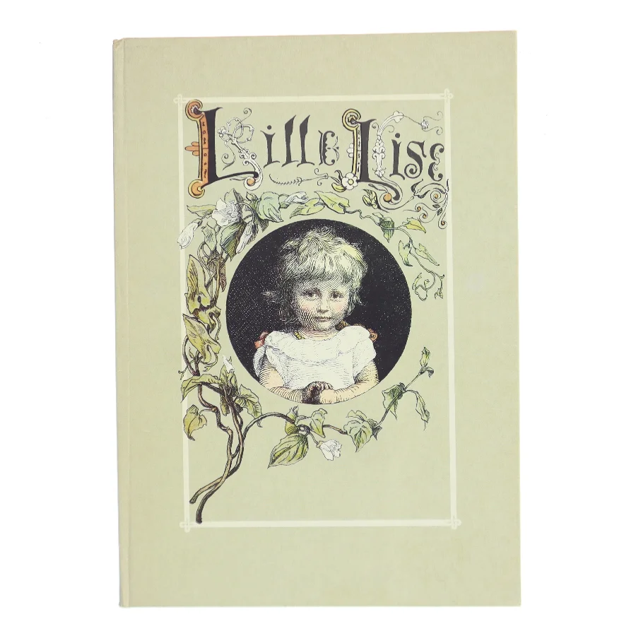 Lille Lise af Ikke angivet (Bog)