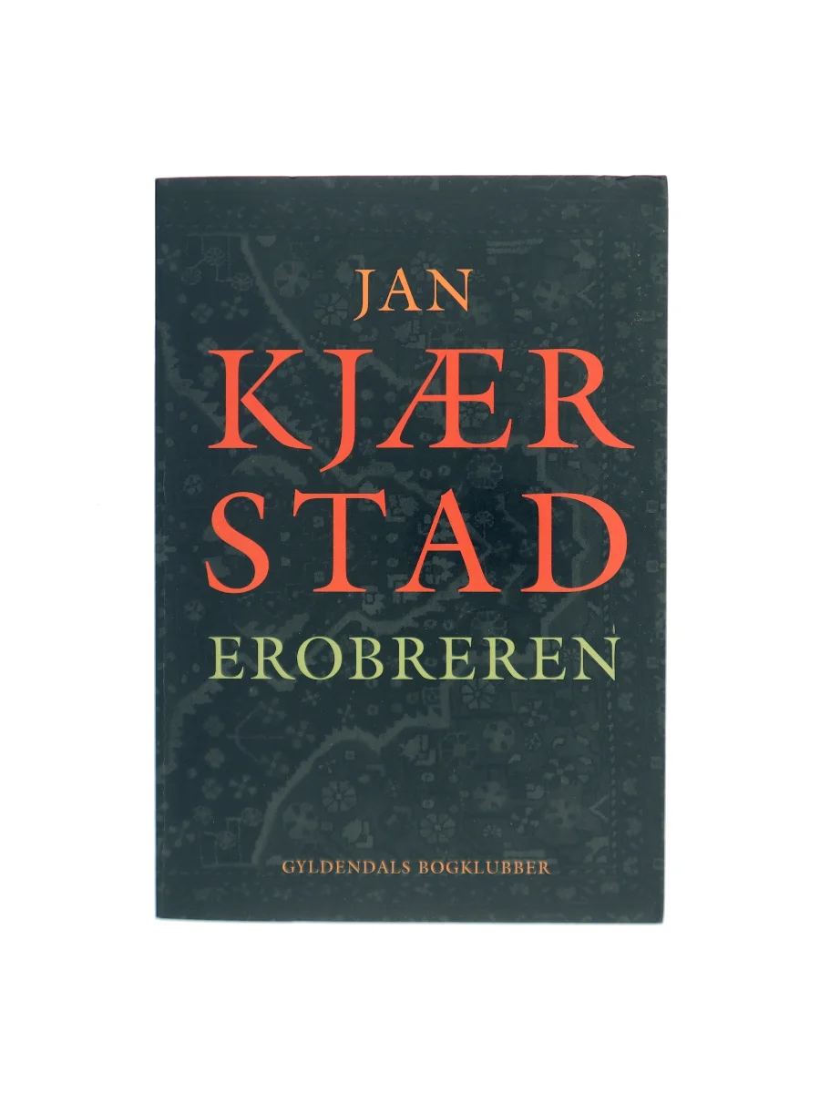 Forsiden af Erobreren af Jan Kjærstad