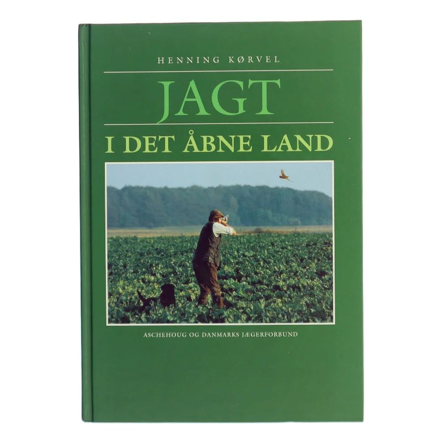 Jagt i det åbne land af Henning Kørvel (Bog)
