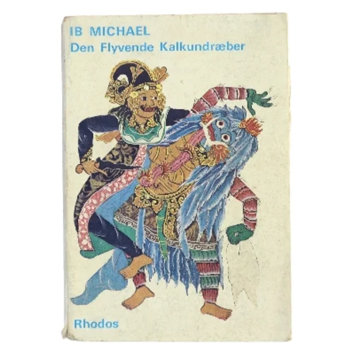 Den Flyvende Kalkundræber af Ib Michael (Bog)