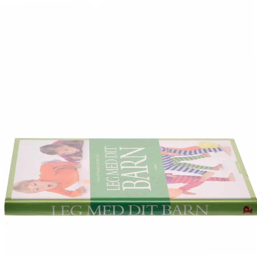 Leg med dit barn : 1-8 år af Lotte Paarup (Bog)