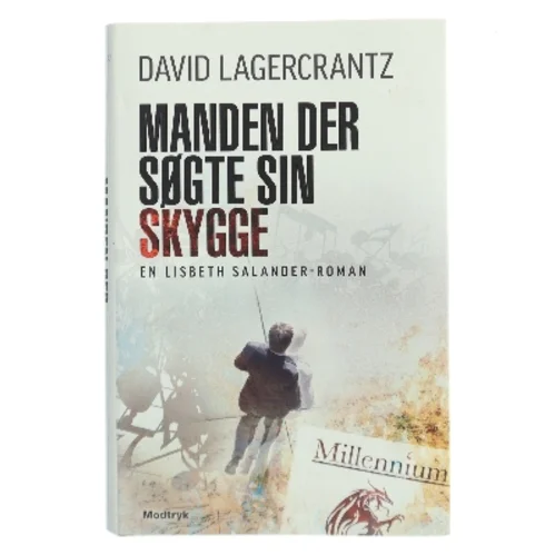 Manden der søgte sin skygge af David Lagercrantz (Bog)