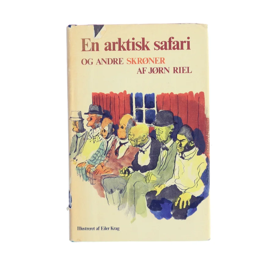 En arktisk safari og andre skrøner af Jørn Riel (Bog)