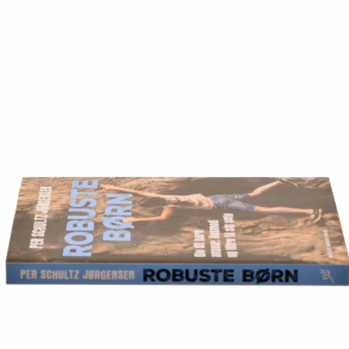 Robuste børn af Per Schultz Jørgensen (Bog)