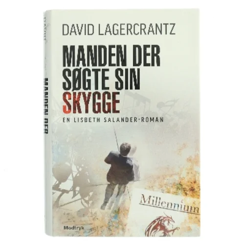 Manden der søgte sin skygge af David Lagercrantz (Bog)