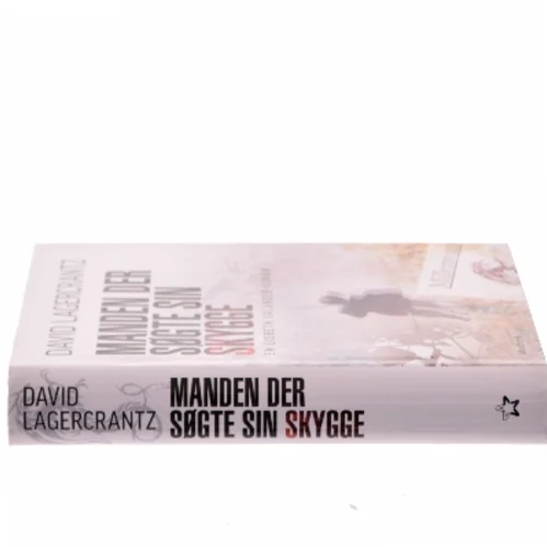 Manden der søgte sin skygge af David Lagercrantz (Bog)