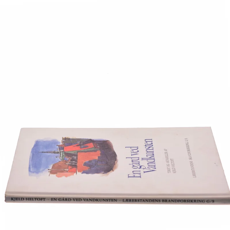 En gård ved Vandkunsten af Kjeld Heltoft (Bog)