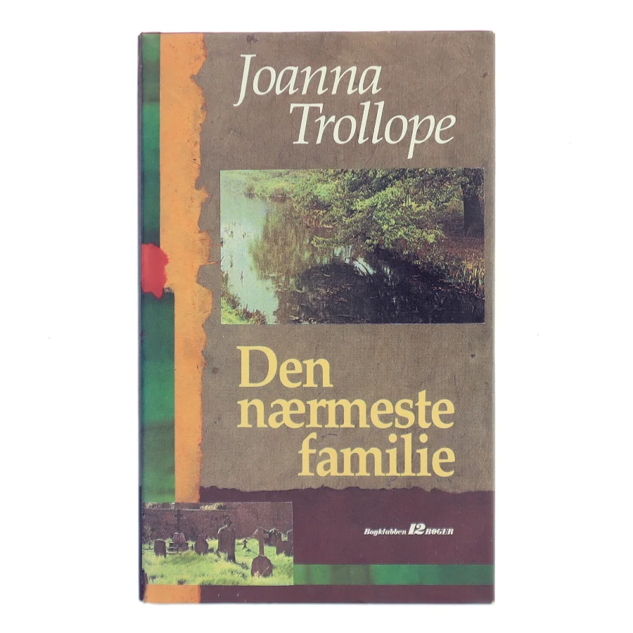Den nærmeste familie af Joanna Trollope (Bog)