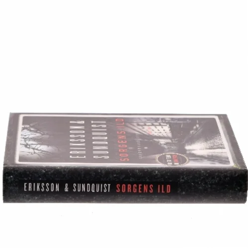 Sorgens ild af Eriksson & Sundquist (Bog)