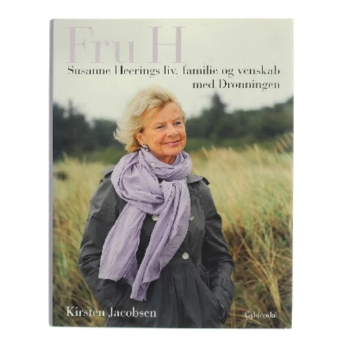 Fru H : Susanne Heerings liv, familie og venskab med Dronningen af Kirsten Jacobsen (f. 1942) (Bog)