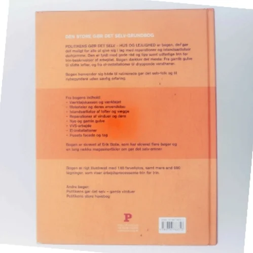 Politikens store gør det selv hus og lejlighed af Erik Boile (Bog)