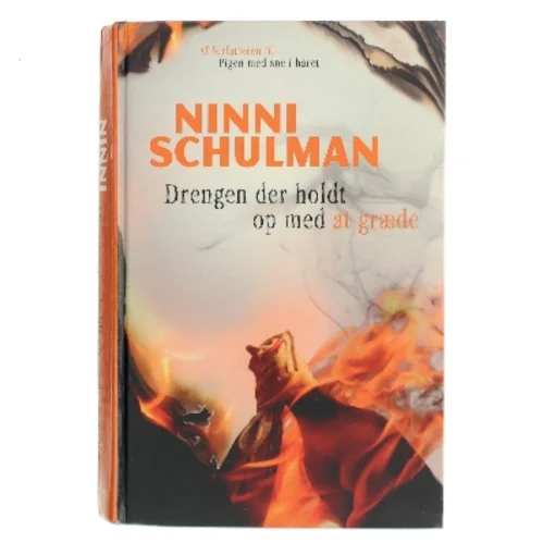 Drengen der holdt op med at græde af Ninni Schulman (Bog)