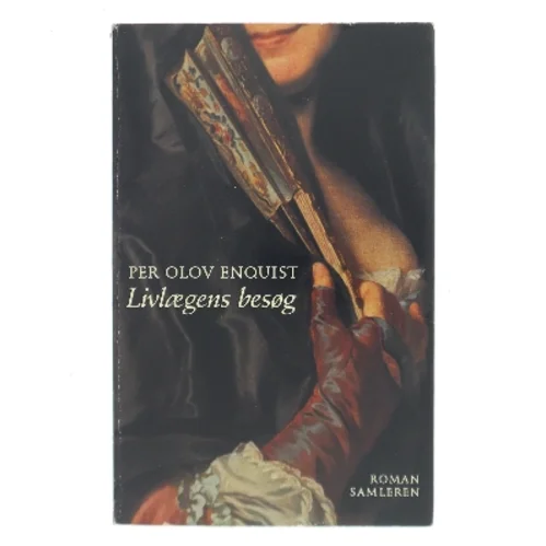 Livlaegens Besog: Roman (Danish Edition) af Per Olov Enquist (Bog)