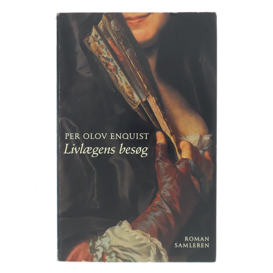Livlaegens Besog: Roman (Danish Edition) af Per Olov Enquist (Bog)