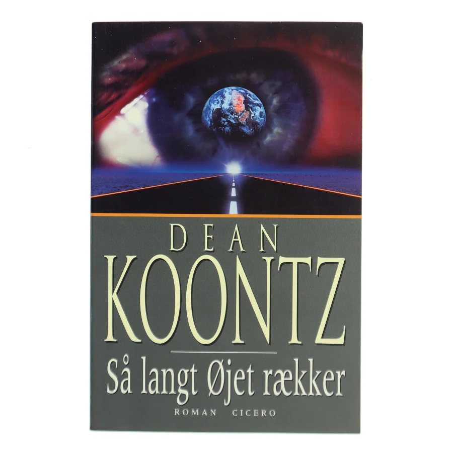 Så langt øjet rækker af Dean R. Koontz (Bog)