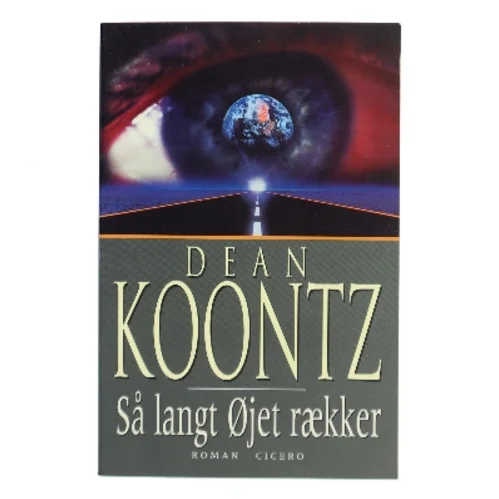 Så langt øjet rækker af Dean R. Koontz (Bog)