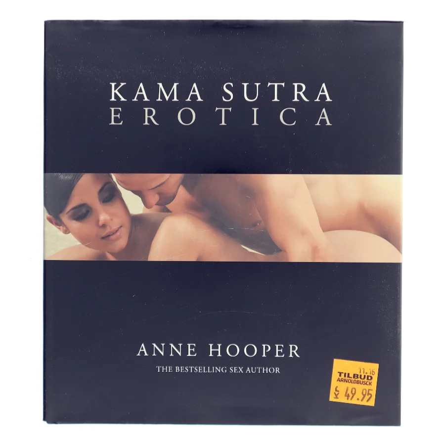 Kama Sutra Erotica af Anne Hooper (Bog)