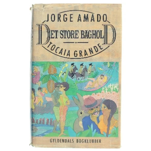 Det store baghold. Tocaia Grande af Jorge Amado (Bog)