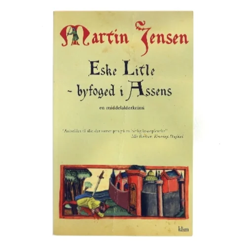 Eske Litle : byfoged i Assens af Martin Jensen (f. 1946) (Bog)