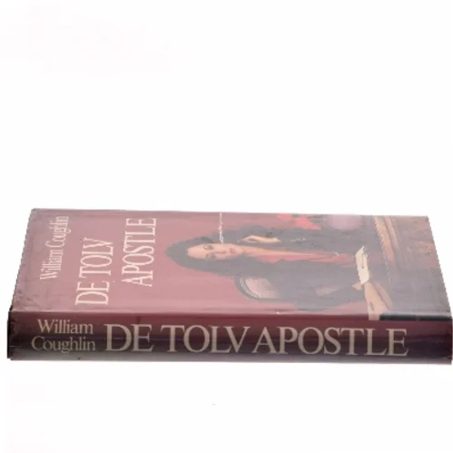 De Tolv Apostle af William Coughlin (Bog)