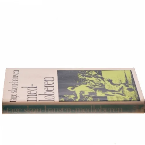 Medløberen af Tage Skou-Hansen (Bog)