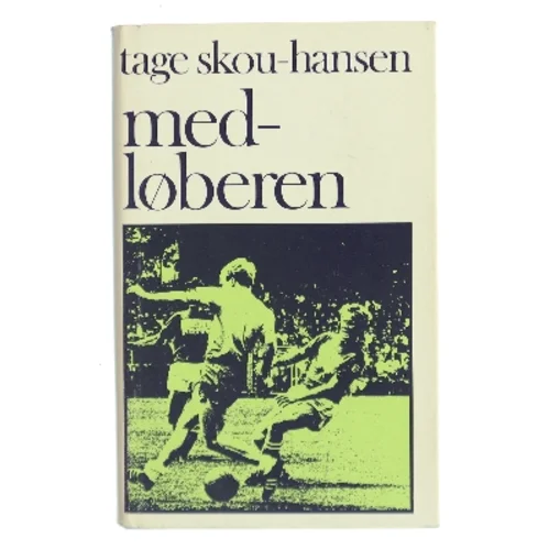 Medløberen af Tage Skou-Hansen (Bog)