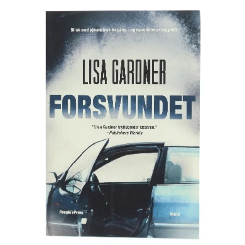 Forsvundet : kriminalroman af Lisa Gardner (Bog)
