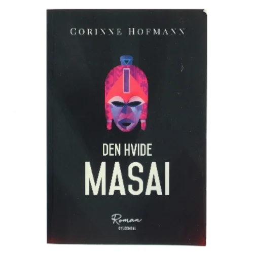 Den hvide masai af Corinne Hofmann (Bog)