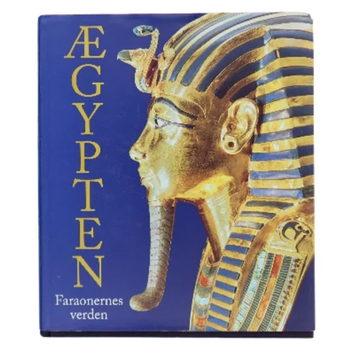 Ægypten, faraonernes verden af <Bogens forfattere> (Bog)