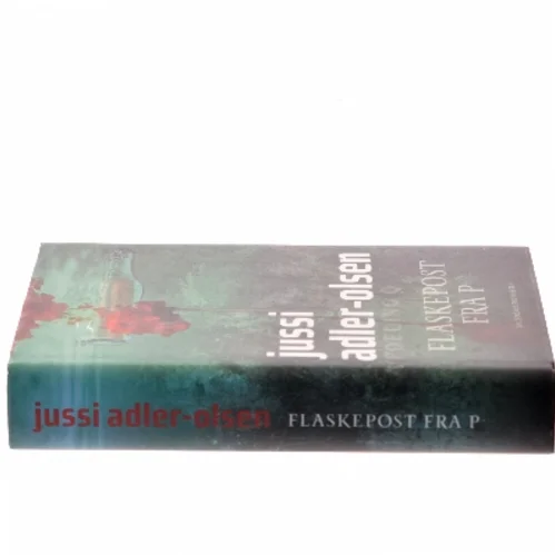 Flaskepost fra P : krimithriller af Jussi Adler-Olsen (Bog)
