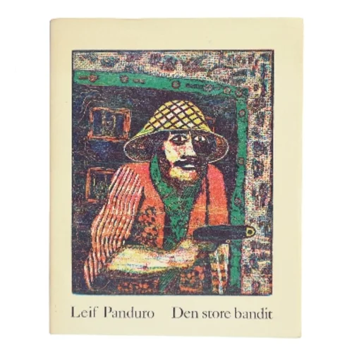 Den store bandit af Leif Panduro (Bog)