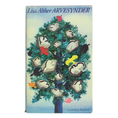 Arvesynder af Lisa Alther (Bog)