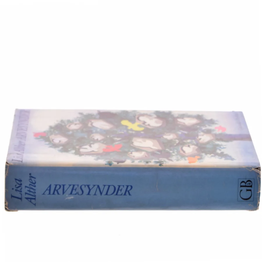 Arvesynder af Lisa Alther (Bog)