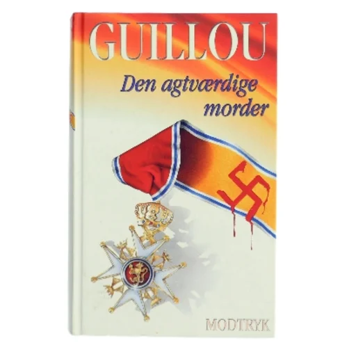 Den agtværdige morder af Jan Guillou (Bog)