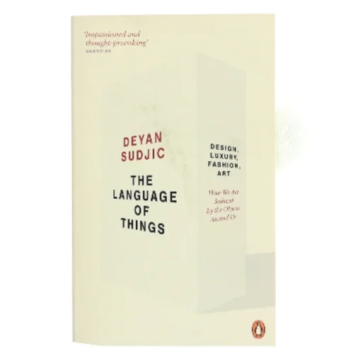 The language of things af Deyan Sudjic (Bog)