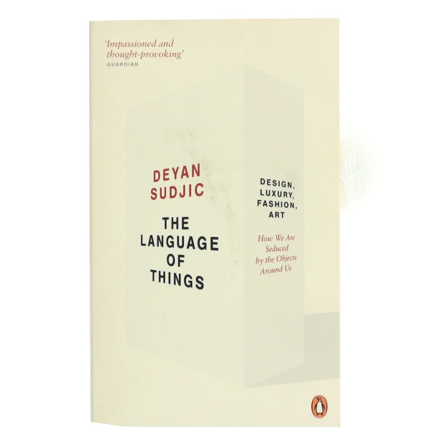 The language of things af Deyan Sudjic (Bog)