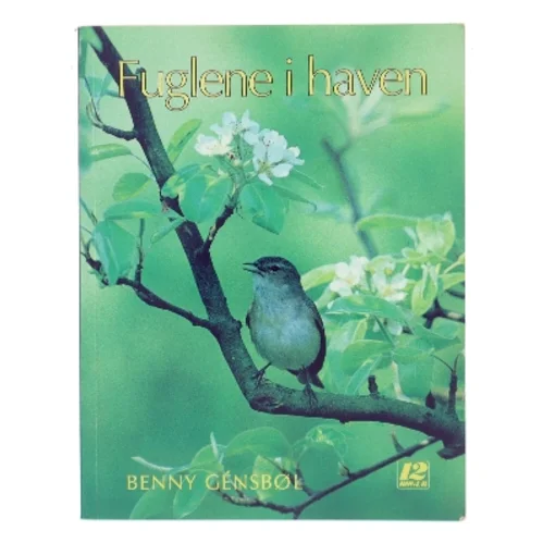 Fuglene i haven af Benny Gensbøl (Bog)