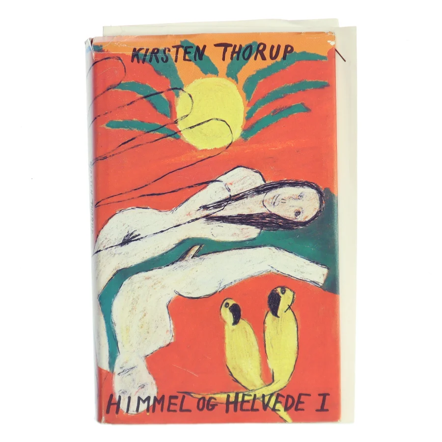 Himmel og Helvede I af Kirsten Thorup (Bog)