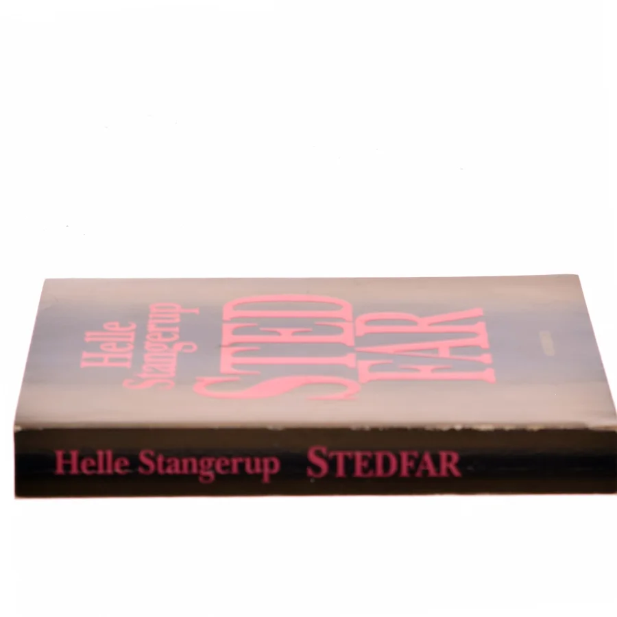 Stedfar af Helle Stangerup (Bog)