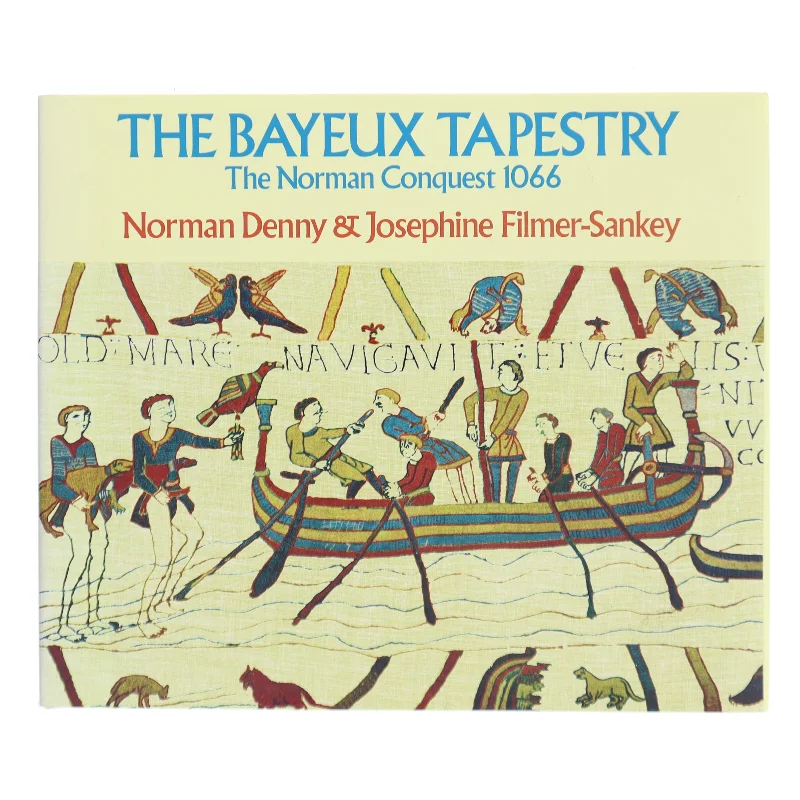 The Bayeux Tapestry (Bog)