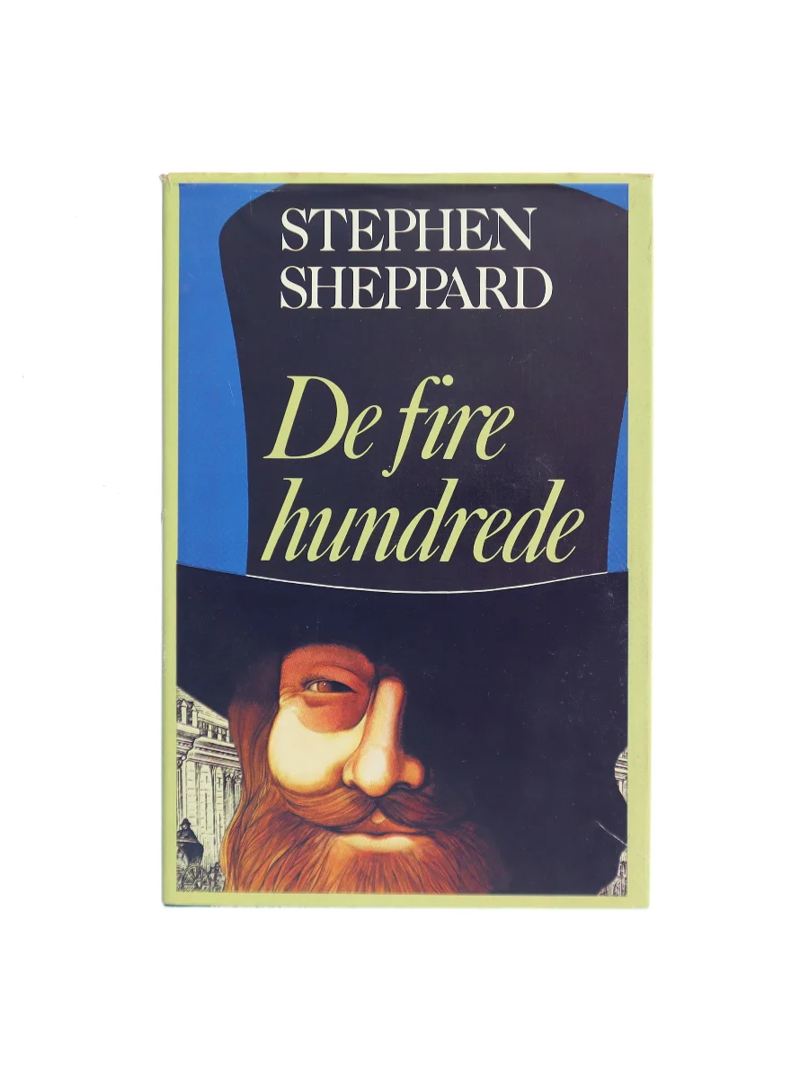 Forsiden af De fire hundrede af Stephen Sheppard
