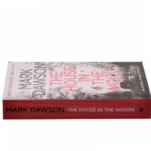 The House in the Woods af Mark Dawson (Bog)